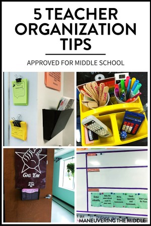 Five great ideas for teacher organization - easy to set up with materials you likely have. Perfect for the middle school classroom. | maneuveringthemiddle.com