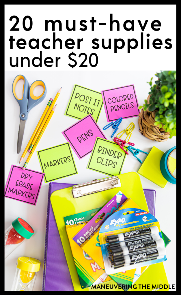20 Teacher Supplies Under $20 - Must have school supplies to stock your classroom. | maneuveringthemiddle.com