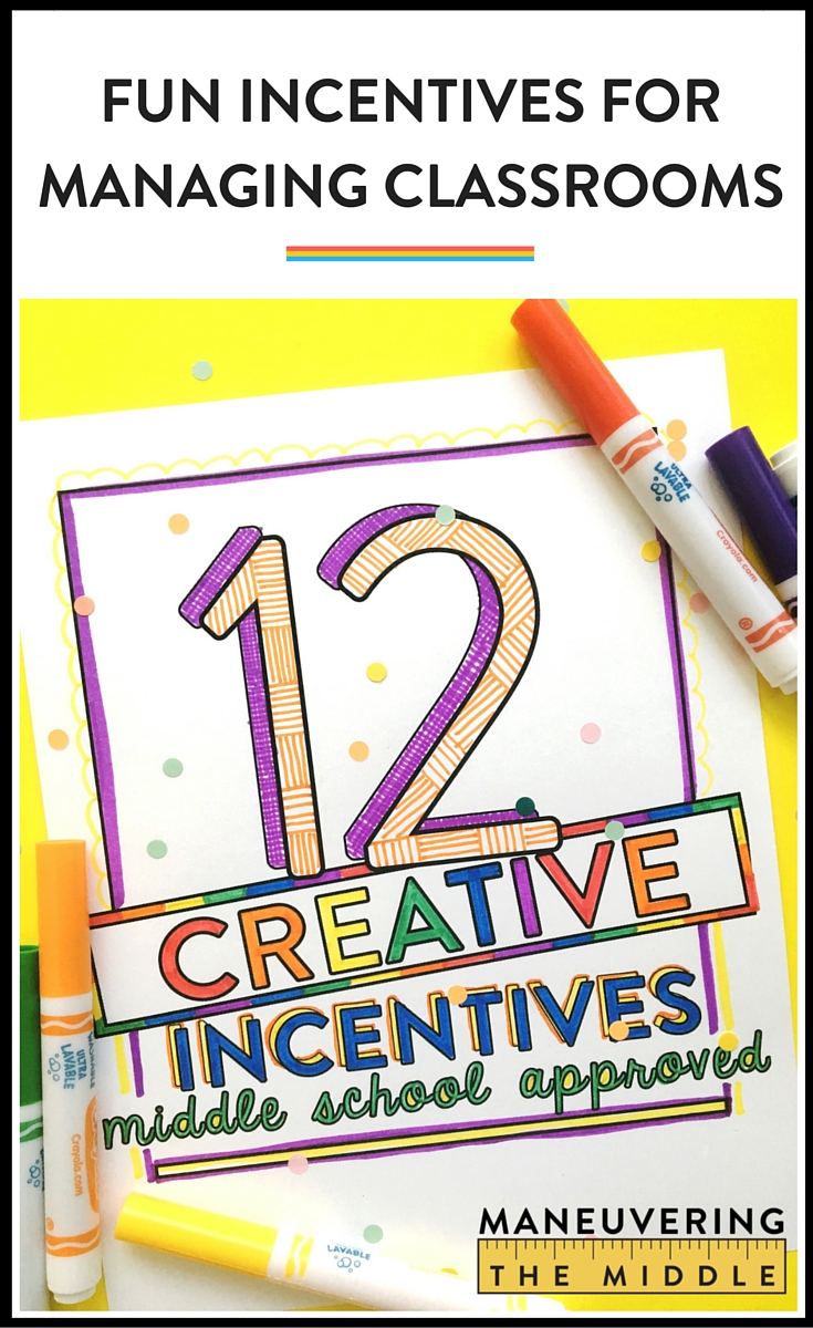 12-creative-incentives-for-middle-school-maneuvering-the-middle