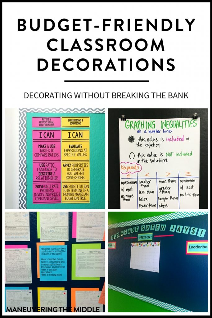 4 ideas to create classroom decorations on a budget. No need to spend hundreds of dollars decorating your classroom. Cheap and easy classroom decor! | maneuveringthemiddle.com