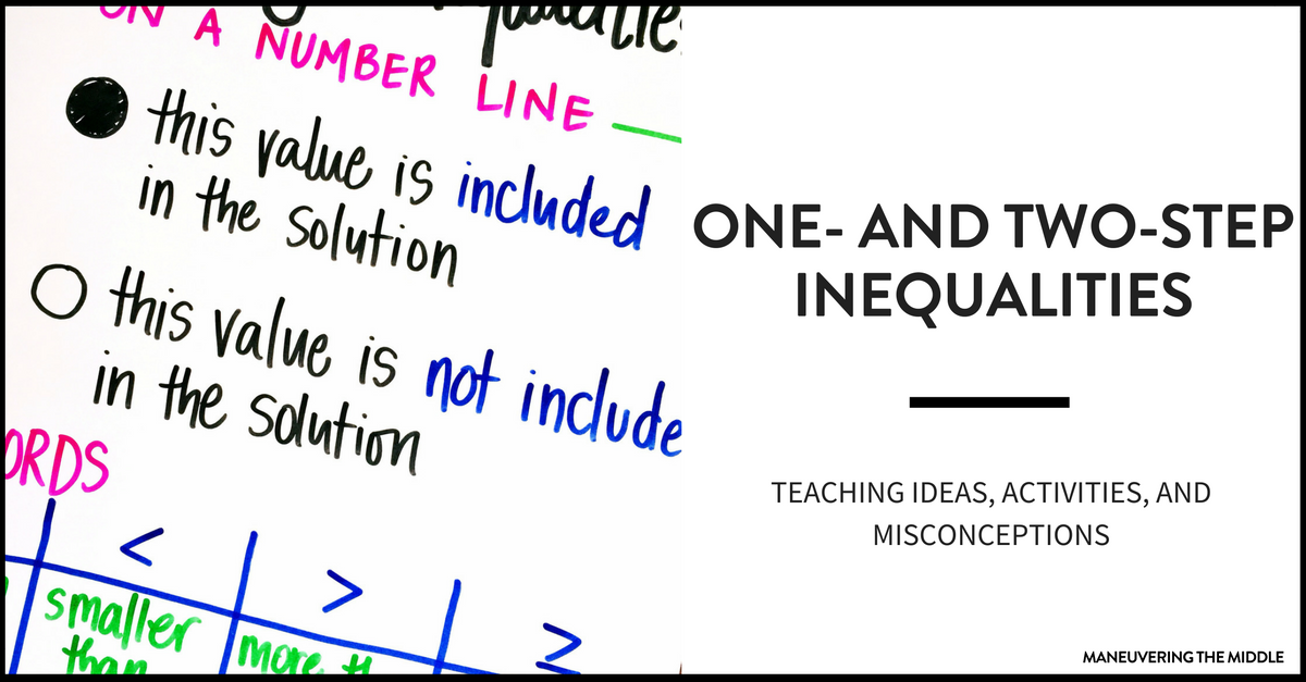 Teaching One And Two Step Inequalities Maneuvering The Middle