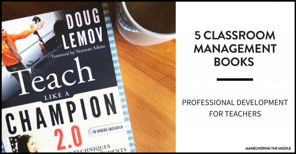 Classroom management books for middle school teachers to ensure your students are learning and on-task. 