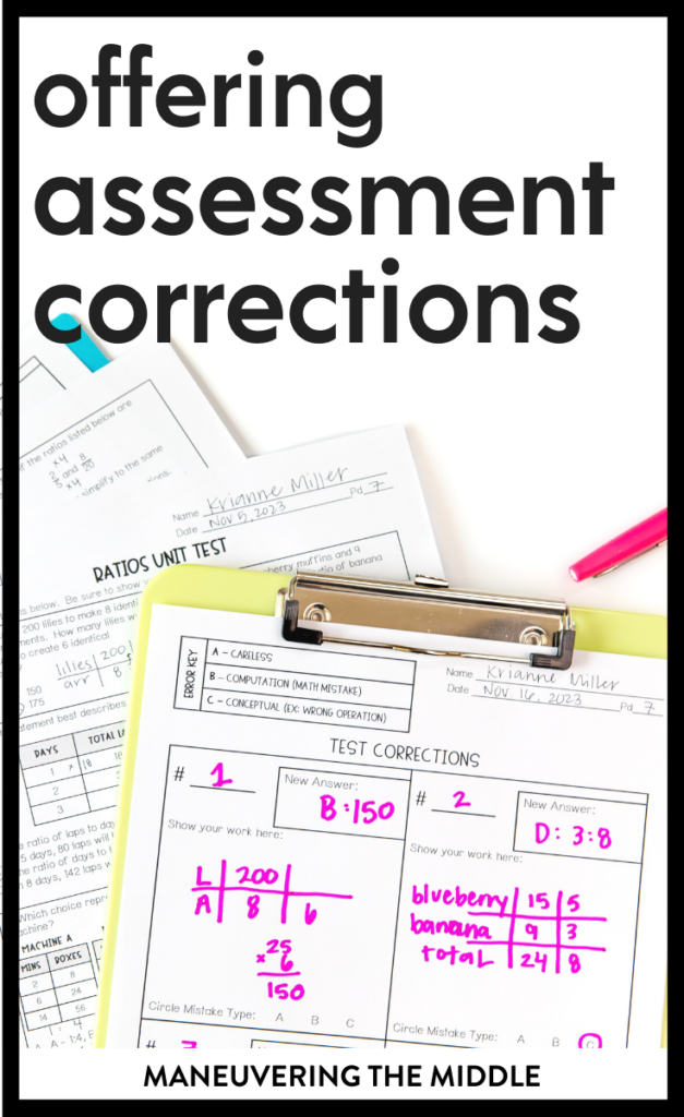 Using Test Corrections as a Tool for Mastery Maneuvering the Middle