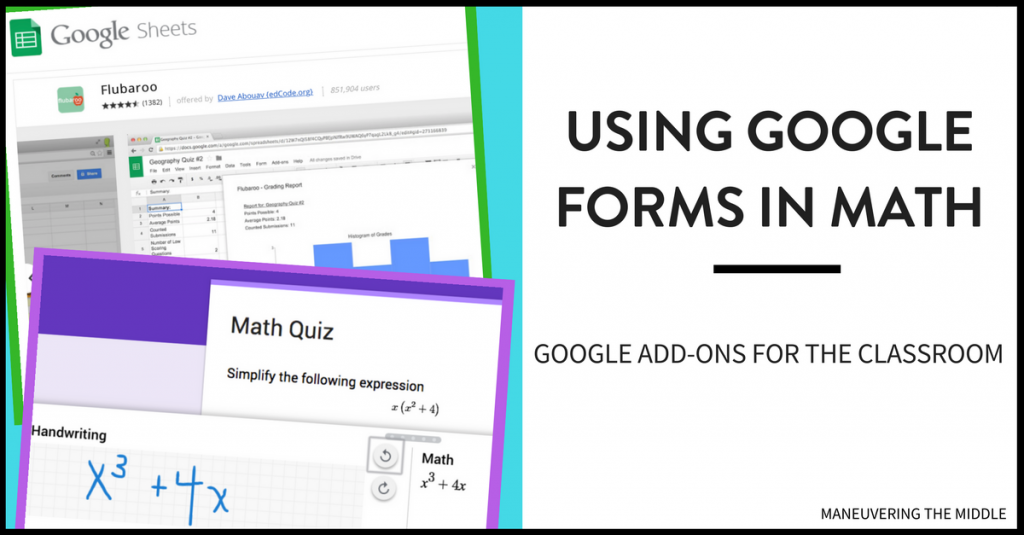 Google Forms is an excellent way to gather data in the math classroom. This post will discuss what Google Add-ons will improve your Google Forms in math. 