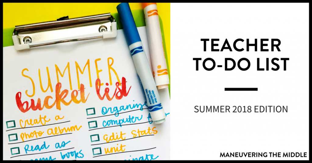 Summer is just a few weeks away which is why I have already started composing a summer teacher to do list! I intend to do many fun activities, but I also plan to get ahead for next school year by dedicating a little time to organizing and prepping materials. | maneuveringthemiddle.com