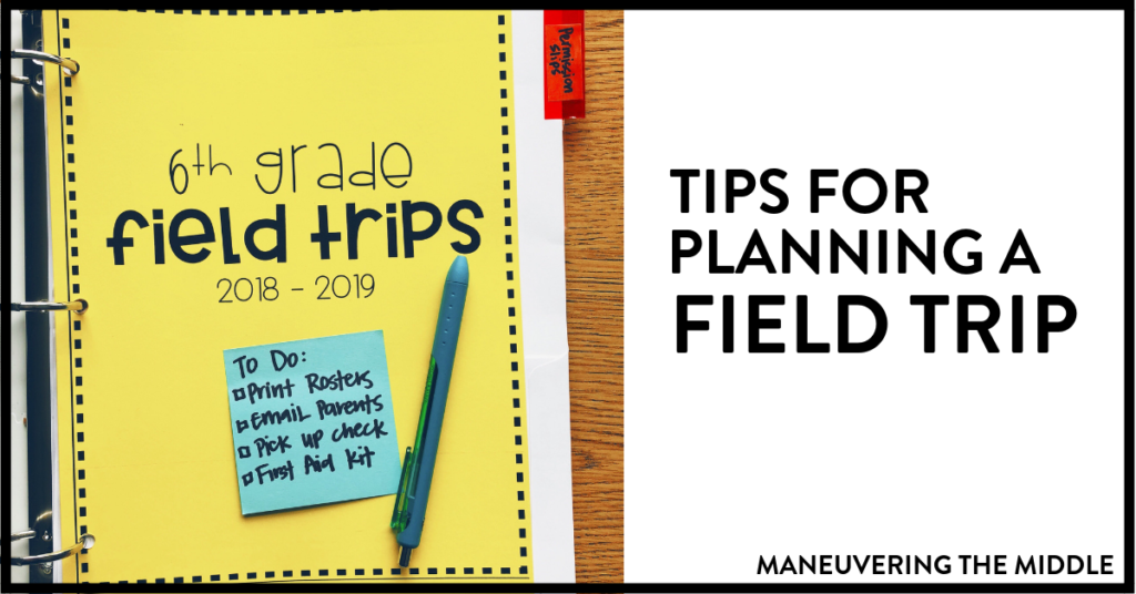 Planning for a field trip can be overwelming, but it doesn't have to be! Read on for tips to help plan, delegate, and execute a field trip for your class. | maneuveringthemiddle.com