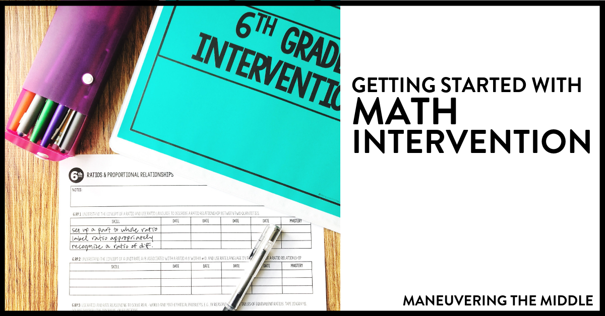 How to Get Started with Math Intervention Maneuvering the Middle