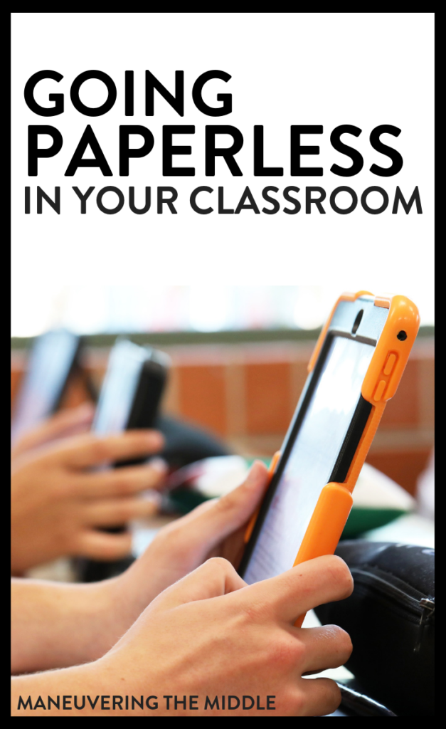 4 paperless classroom ideas to make going paperless a breeze! No more papers to take home or copies to make! | maneuveringthemiddle.com