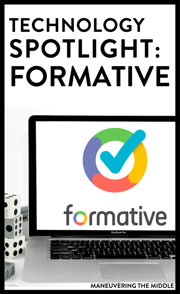 Tech Spotlight Go Formative Maneuvering The Middle