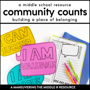 Community Counts: Classroom Community for Middle School