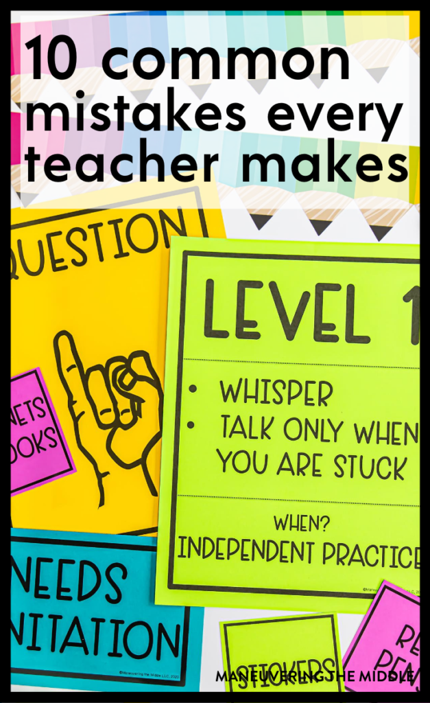 Teacher Mistakes and How to Avoid Them - Maneuvering the Middle