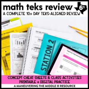 6th Grade Math Review and Test Prep Unit TEKS