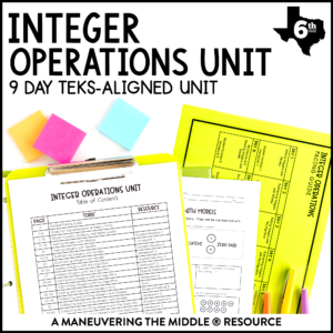 A 9-day Integer Operations Unit for 6th Grade TEKS includes adding, subtracting, multiplying, and dividing integers with and without models. | maneuveringthemiddle.com