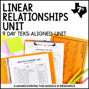 Linear Relationships Unit 7th Grade TEKS includes constant of proportionality, non-proportional & proportional relationships, and tables & graphs. | maneuveringthemiddle.com