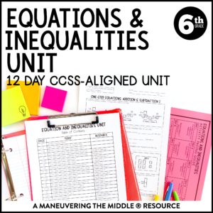 Equations and Inequalities Unit