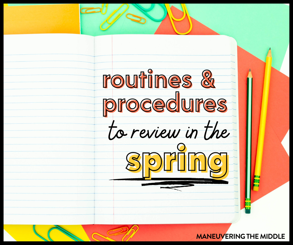 Most students need a refresher of classroom routine and procedures for the Spring semester. Get ahead of it by checking out our tips for reviewing this content with your class. | maneuveringthemiddle.com