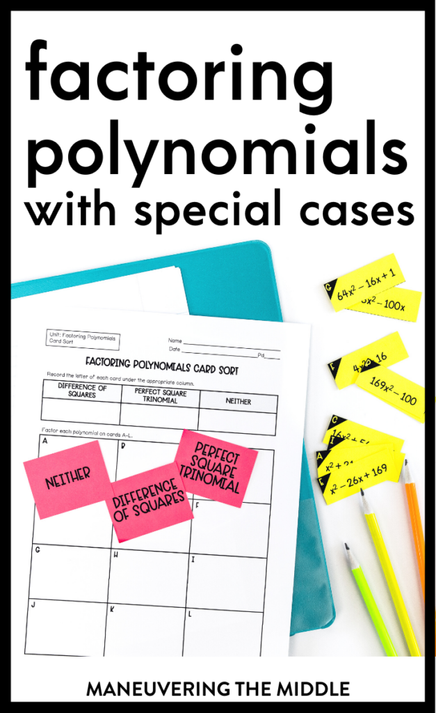 Factoring polynomials with special cases: difference of squares, perfect square trinomials, and a>1. Check out our tips for teaching! | maneuveringthemiddle.com