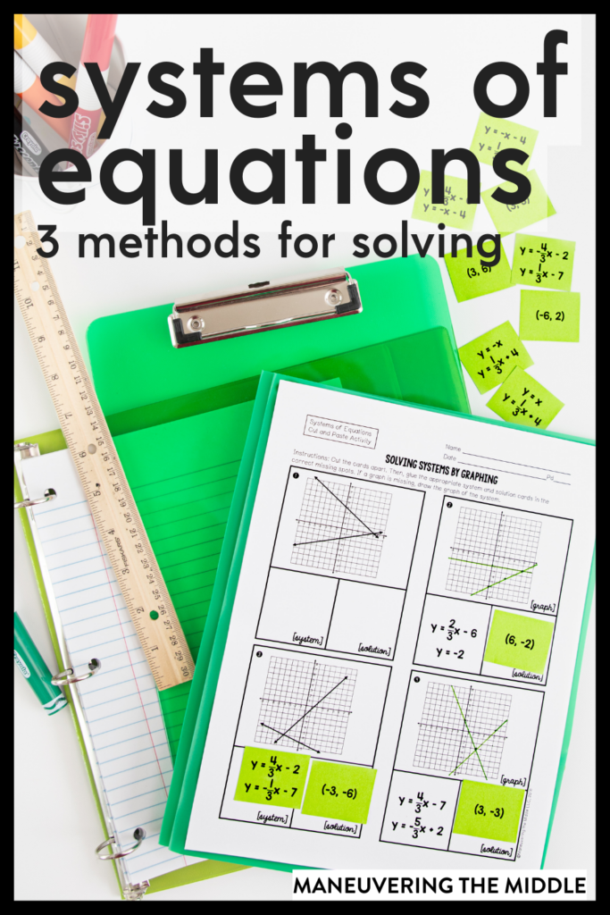 These tips for teaching the 3 methods for solving systems of equations will benefit your students in your math classroom. | maneuveringthemiddle.com